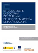 Estudios sobre la doctrina del Tribunal de Justicia en materia de pol�tica social