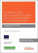 La protecci�n de la salud en la era de la globalizaci�n y la digitalizaci�n