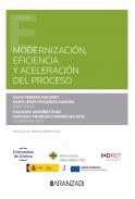 Modernizaci�n, eficiencia y aceleraci�n del proceso