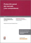 Protecci�n penal del mercado y los consumidores