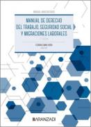 Manual de derecho del trabajo, Seguridad social y migraciones laborales
