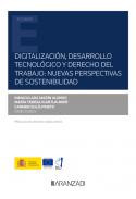 Digitalizaci�n, desarrollo tecnol�gico y derecho del trabajo