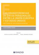 Las transferencias de datos personales entre la Uni�n Europea y Estados Unidos