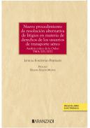 Nuevo procedimiento de resoluci�n alternativa de litigios en materia de derechos de los usuarios de transporte a�reo