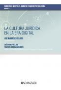 La cultura jur�dica en la Era Digital