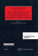 Usos y obras provisionales, su r�gimen jur�dico en la legislaci�n urban�stica de la Comunidad Aut�noma de Murcia