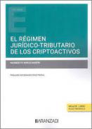 El r�gimen jur�dico-tributario de los criptoactivos