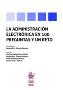 La Administraci�n electr�nica en 100 preguntas y un reto