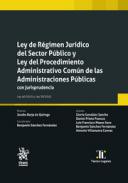 Ley de R�gimen Jur�dico del Sector P�blico y Ley del Procedimiento Administrativo Com�n de las Administraciones P�blicas
