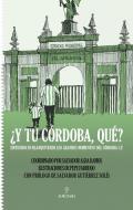 �Y tu C�rdoba, qu�?