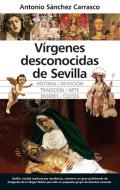V�rgenes desconocidas de Sevilla
