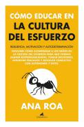 C�mo educar en la cultura del esfuerzo