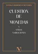 Cuesti�n de monedas y otras narraciones