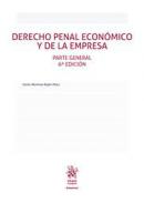 Derecho penal econ�mico y de la empresa