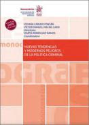 Nuevas tendencias y modernos peligros de la pol�tica criminal