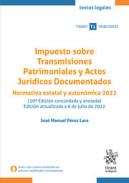 Impuesto sobre transmisiones patrimoniales y actos jur�dicos documentados