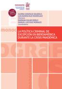 La pol�tica criminal de excepci�n en Iberoam�rica durante la crisis pand�mica