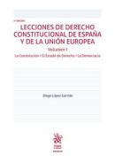 Lecciones de Derecho Constitucional de Espa�a y de la Uni�n Europea, 1