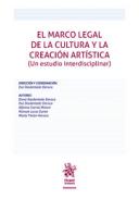 El marco legal de la cultura y la creaci�n art�stica