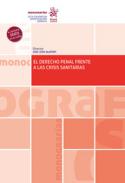 El Derecho Penal frente a las crisis sanitarias