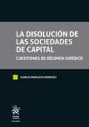 La Disoluci�n de las Sociedades de Capital