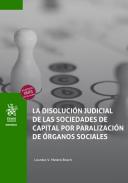 La disoluci�n judicial de las sociedades de capital por paralizaci�n de �rganos sociales
