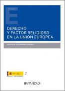 Derecho y factor religioso en la Uni�n Europea