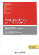 Mujeres, g�nero y tutela penal