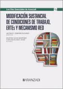 Modificaci�n sustancial de condiciones de trabajo, ERTEs y mecanismos red