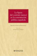 La figura del contrato menor en la contrataci�n p�blica espa�ola