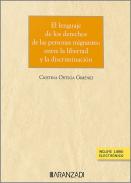 El lenguaje de los derechos de las personas migrantes