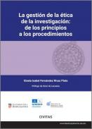 La gesti�n de la �tica de la investigaci�n