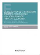 La tokenizaci�n de la transmisi�n de inmuebles en el marco de la administraci�n tributaria electr�nica