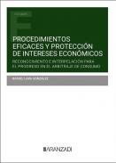 Procedimientos eficaces y protecci�n de intereses econ�micos