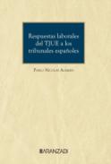 Respuestas laborales del TJUE a los tribunales espa�oles