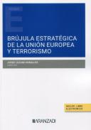 Br�jula estrat�gica de la Uni�n Europea y terrorismo