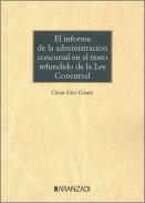 El informe de la administraci�n concursal en el texto refundido de la ley concursal