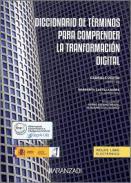 Diccionario de t�rminos para comprender la transformaci�n digital