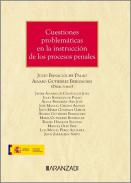 Cuestiones problem�ticas en la instrucci�n de los procesos penales