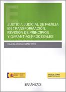 Justicia judicial de familia en transformaci�n