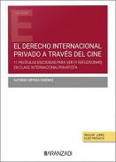 El derecho internacional privado a trav�s del cine