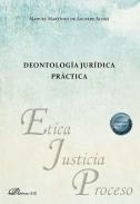 Deontolog�a jur�dica pr�ctica