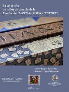 La colecci�n de rollos de pianola de la Fundaci�n Hazen-Hosseschrueders