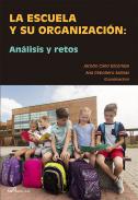 La escuela y su organizaci�n