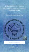 La protecci�n jur�dica del consumidor electr�nico en Argentina