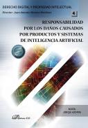 Responsabilidad por los da�os causados por productos y sistemas de inteligencia artificial
