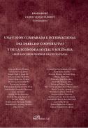 Una visi�n comparada e internacional del derecho cooperativo y de la econom�a social y solidaria