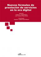 Nuevas f�rmulas de prestaci�n de servicios en la era digital