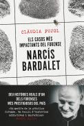 Els casos m�s impactants del forense Narc�s Bardalet
