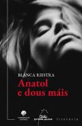 Anatol e dous m�is